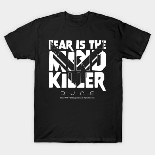 Dune - Fear Is The Mind Killer T-Shirt